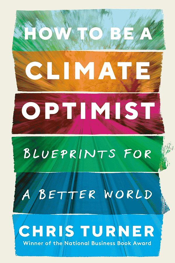 How to Become a Climate Optimist
